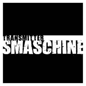 Smaschine (Explicit)