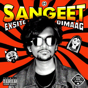 Sangeet (feat. Dimaag)