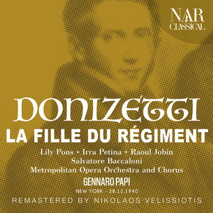 DONIZETTI: LA FILLE DU RÉGIMENT