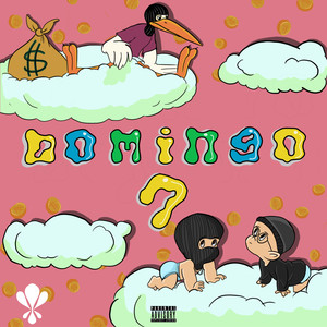 Domingo 7 (Explicit)