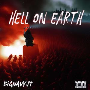 Hell on Earth (Explicit)