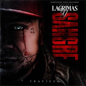Lagrimas & Sangre (feat. JSL Joosel) (Explicit)