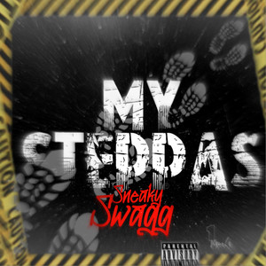 My Steppas (Explicit)