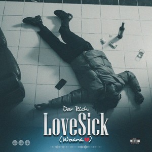 Lovesick (Woara) [Explicit]