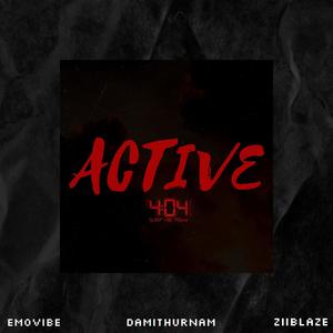 Active (feat. Zii Blaze & Damithurnam)