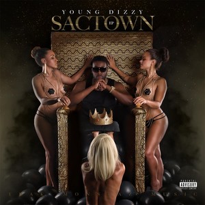 Sactown (Explicit)