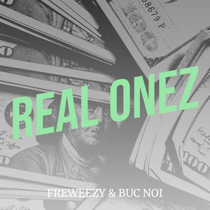 Real Onez (Explicit)