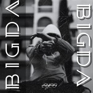 BIGDA (feat. Aazzy & Mizisgucci)