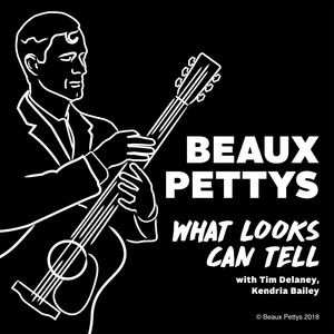 What Looks Can Tell(feat. Tim DeLaney & Kendria Bailey) (Explicit)