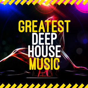 Greatest Deep House Music