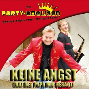 Keine Angst hat der Papa mir gesagt (Party-Version)