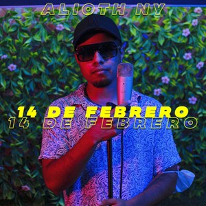 14 de Febrero (Explicit)