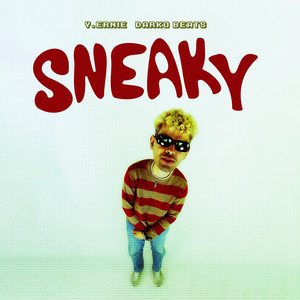 Sneaky (Explicit)