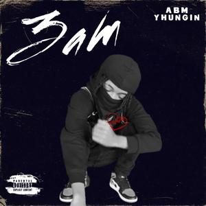 3am (Explicit)