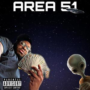 AREA 51 (Explicit)