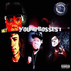 Young Bosses I (Explicit)