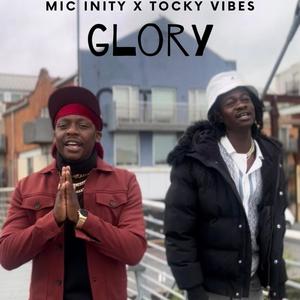 Glory (feat. Tocky vibes)