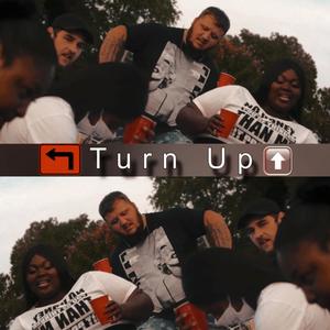 Turn Up (feat. TheRealestKyle) (Explicit)
