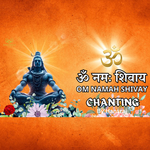 Om Namah Shivay Chanting (Mantra Chanting)