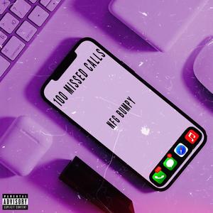 100 Missed Calls (Explicit)