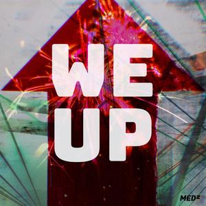 We Up (Explicit)