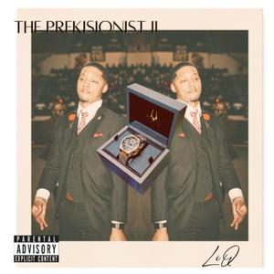 The PreKisionist, Vol II (Explicit)