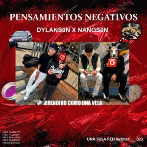 Pensamientos Negativos (feat. Nanoss0n) [Explicit]