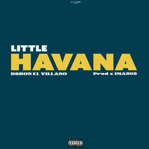 Little Havana (Explicit)