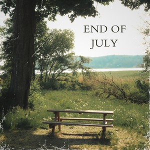 End of July