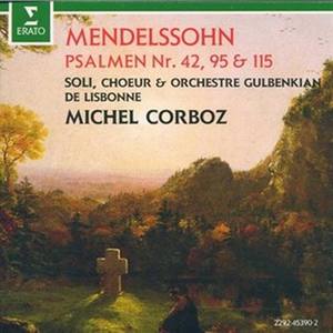 Mendelssohn : Psalmen Nr. 42, 95, 115