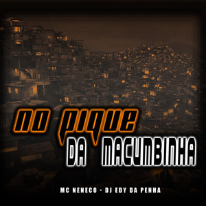 No Pique da Macumbinha (Explicit)