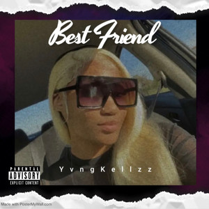 Best Friend (Explicit)