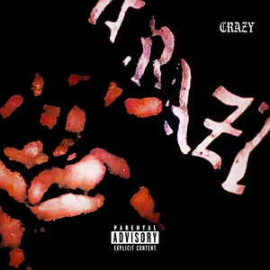 MENÖ CRAZY (Explicit)
