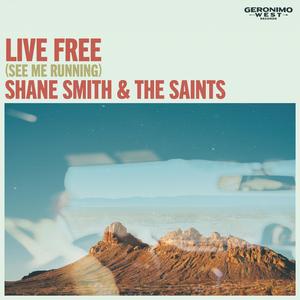 Live Free (See Me Running) (Live)