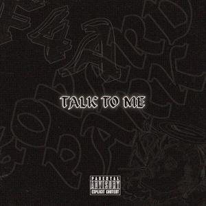 Talk To Me (Explicit)
