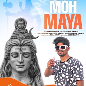 Moh Maya (feat. Sourav Chindaliya)