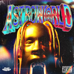 Stargazin (Astroworld) (Explicit)