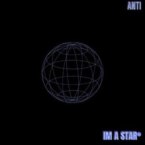 Im a Star (Explicit)