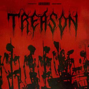 Treason (feat. Sage Stone & Dead Silence Media) (Explicit)