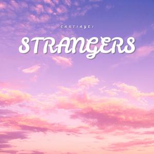 Strangers
