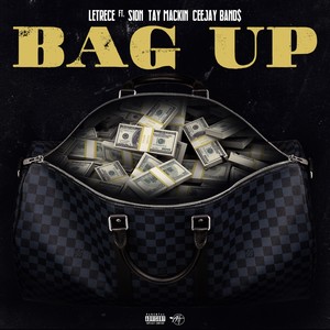 Bag Up (Explicit)