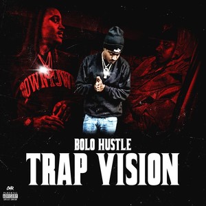 Trap Vision (Explicit)