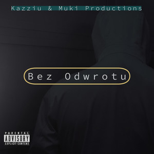 Bez Odwrotu (Explicit)