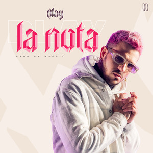 La Nota (Explicit)