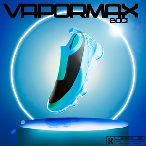 Vapormax (Explicit)