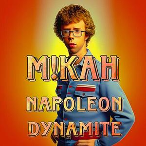 Napoleon Dynamite (Explicit)