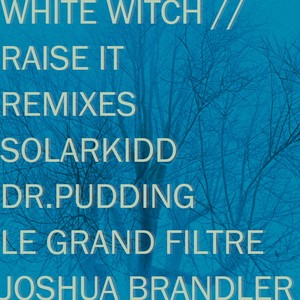 White Witch (Le Grand Filtre's Arts Sombres Remix)