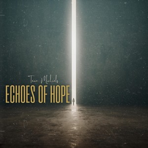 Echoes of Hope