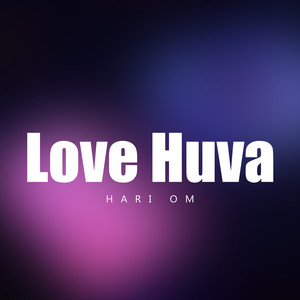 Love Huva