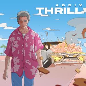 Thrill (Explicit)